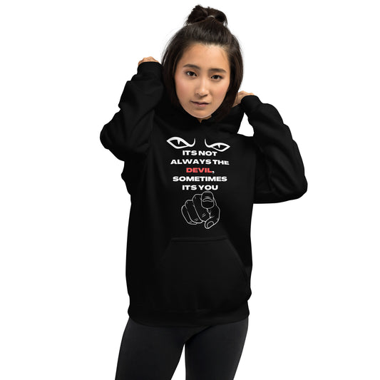 IT'S NOT THE DEVIL UNISEX HOODIE