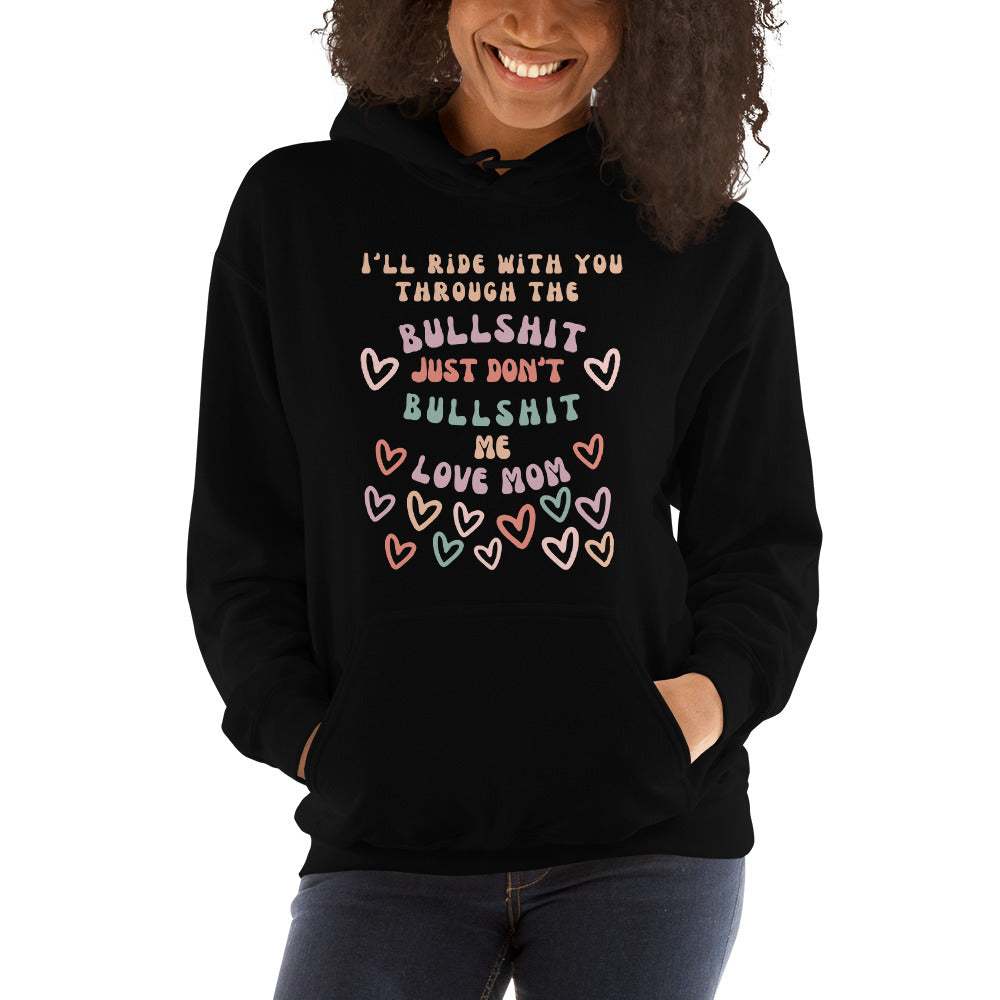 I'll Ride With You Unisex Hoodie