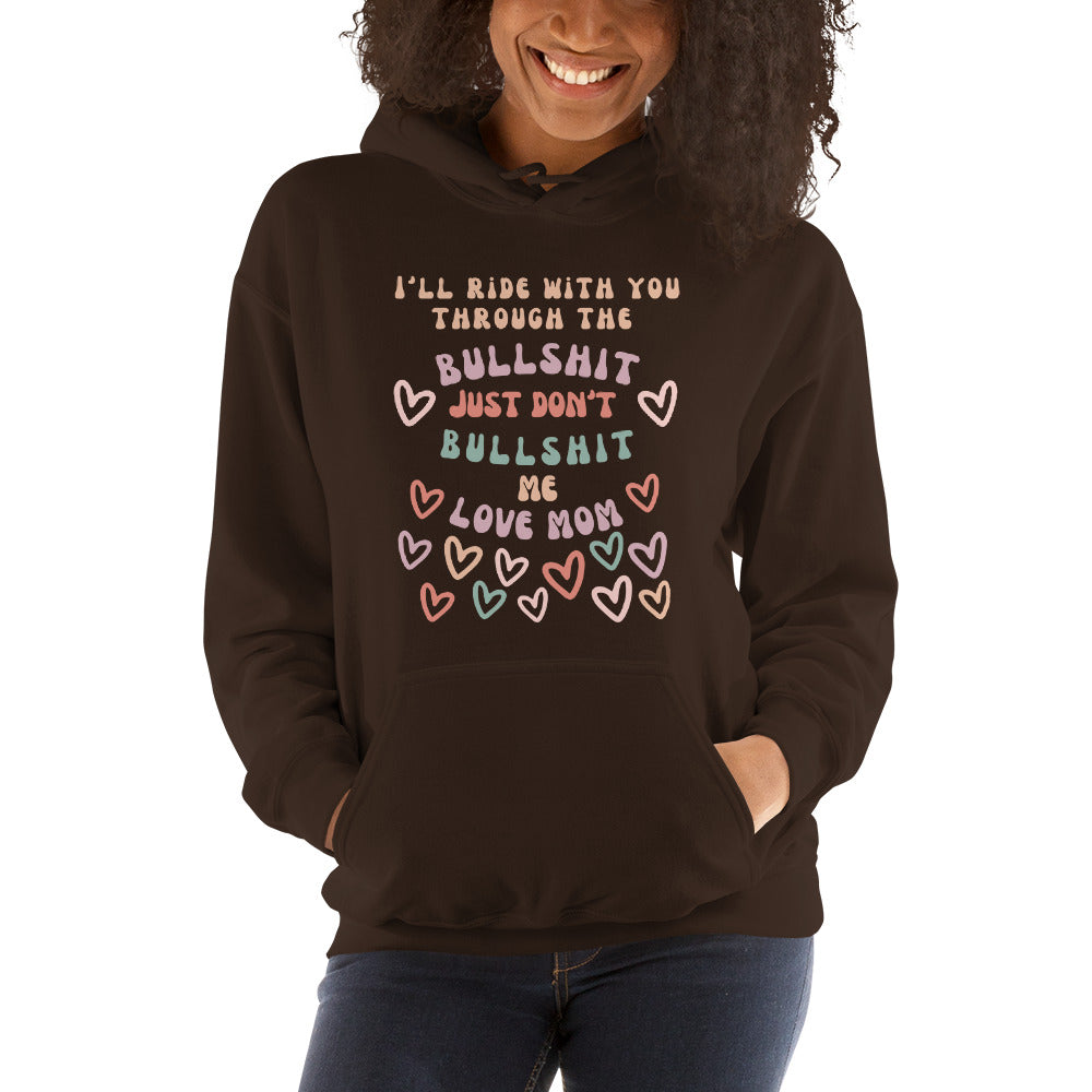 I'll Ride With You Unisex Hoodie