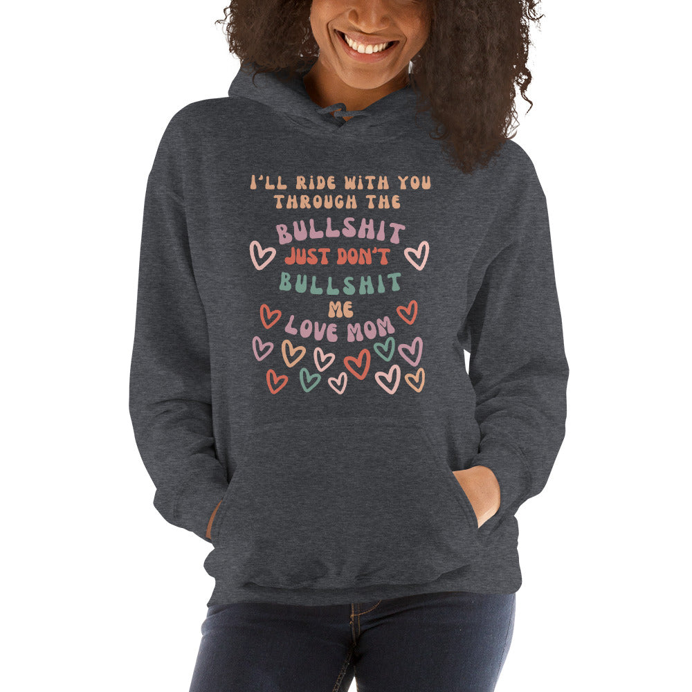 I'll Ride With You Unisex Hoodie