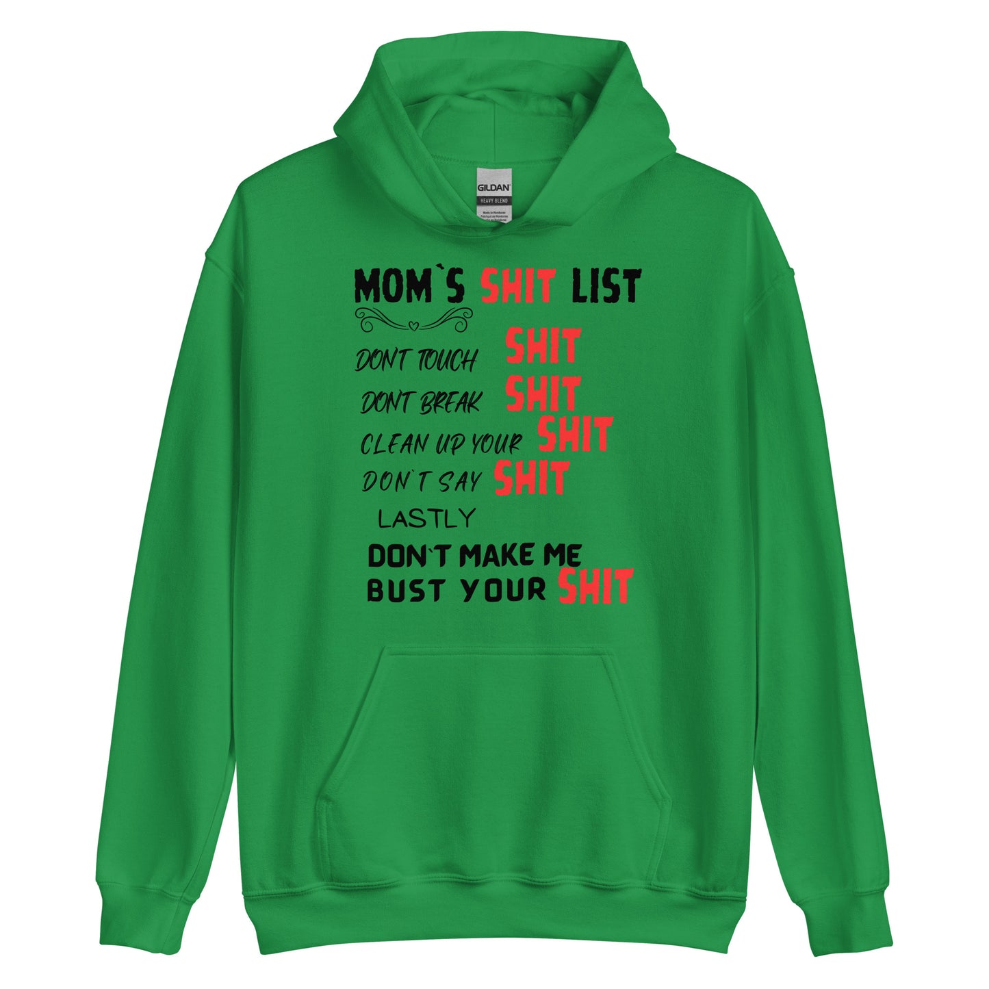 MOMS SH1T LIST HOODIE