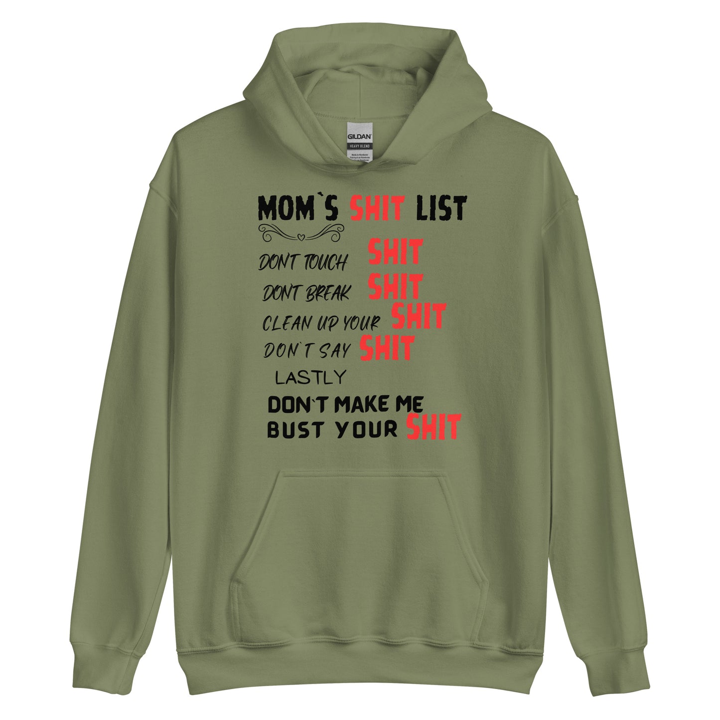 MOMS SH1T LIST HOODIE