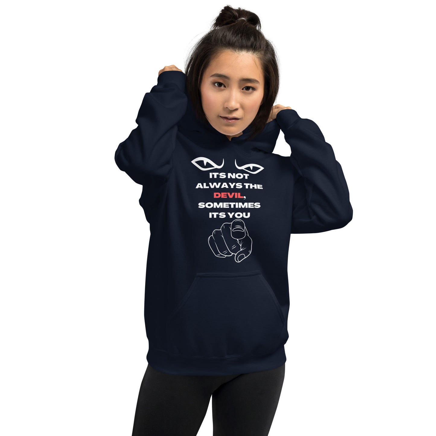 IT'S NOT THE DEVIL UNISEX HOODIE