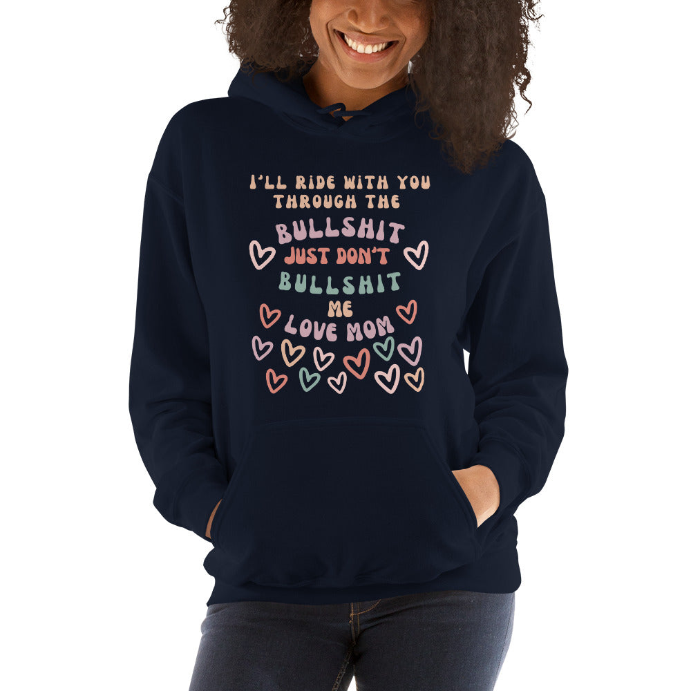 I'll Ride With You Unisex Hoodie