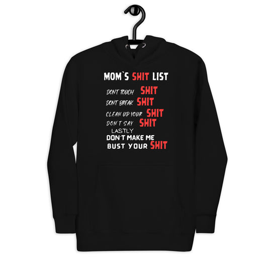 MOMS SH1T LIST UNISEX HOODIE