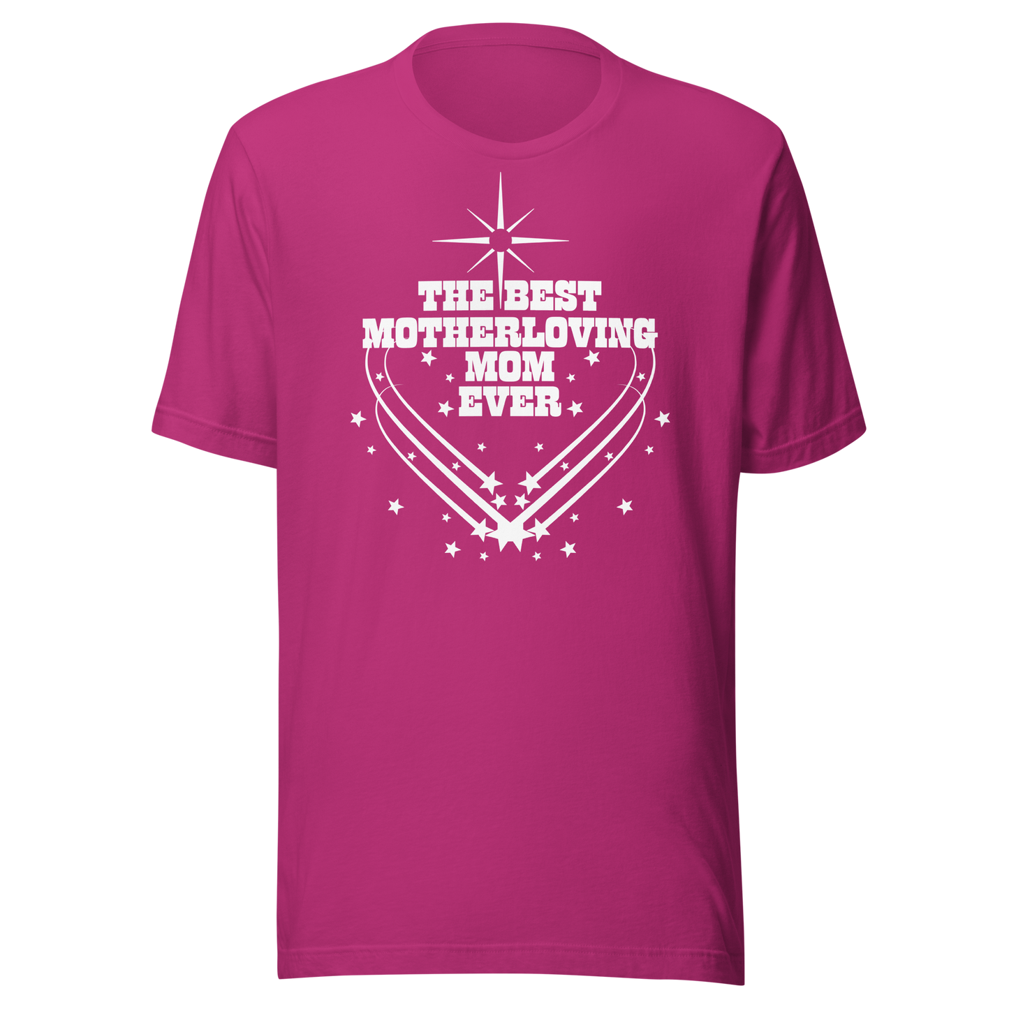 BEST MOTHERLOVING MOM 2 UNISEX T-SHIRT