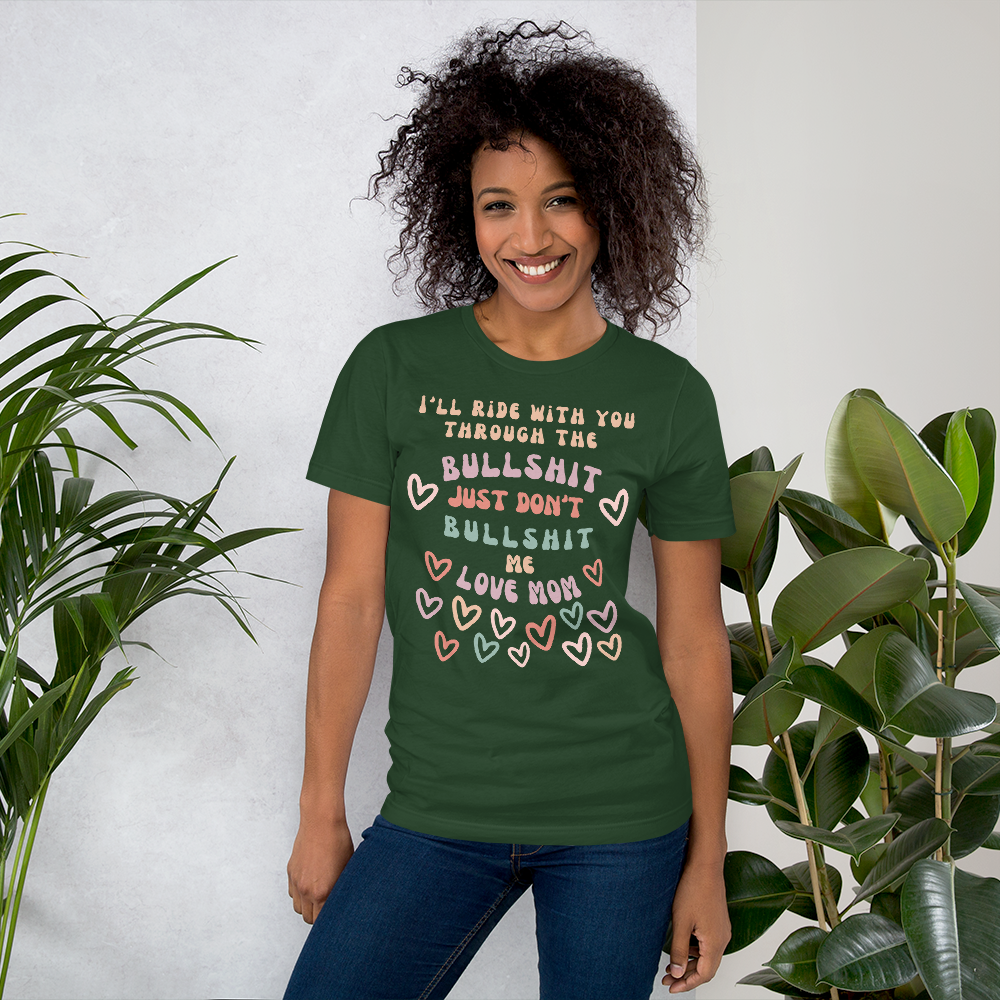 I'LL RIDE WITH YOU UNISEX T-SHIRT