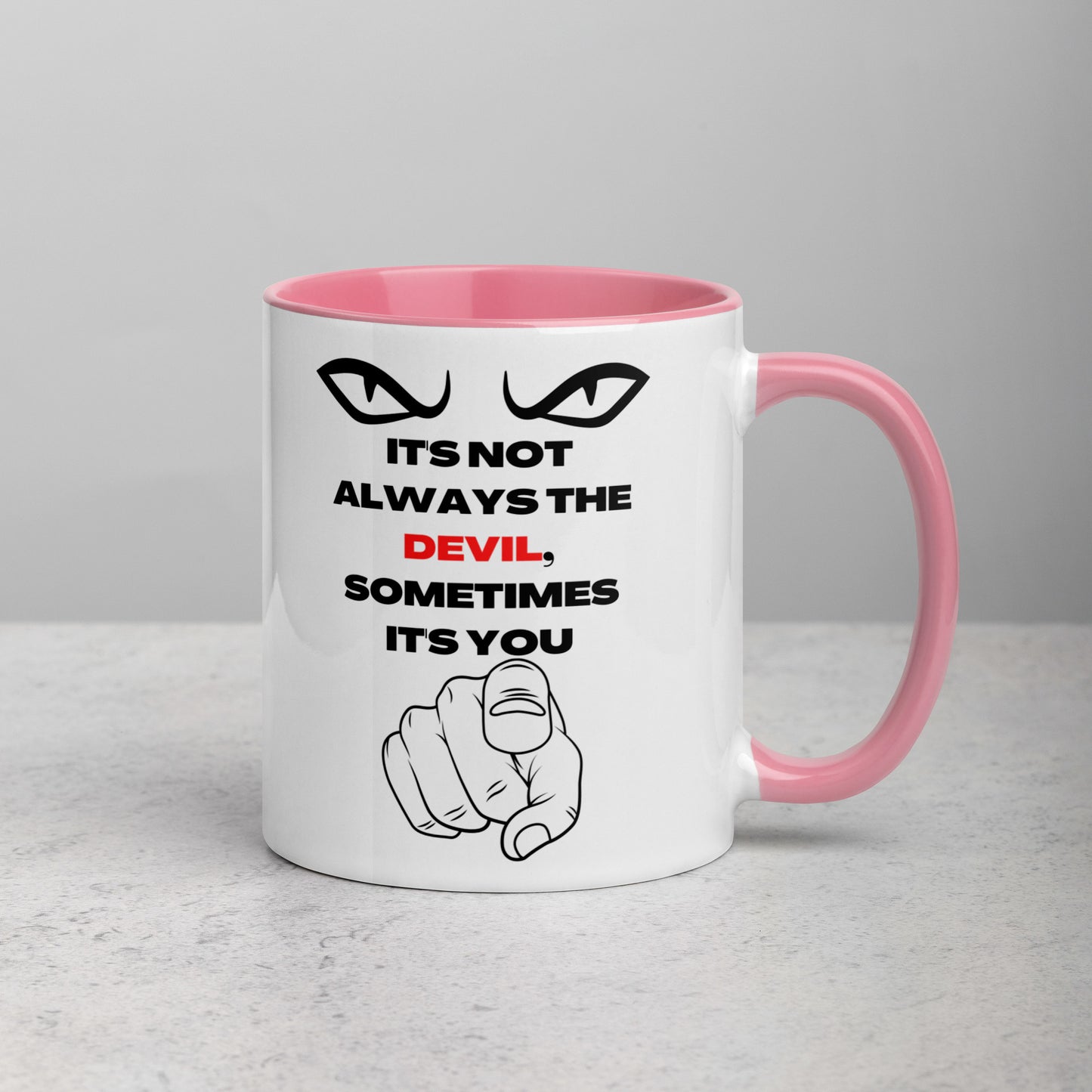 IT'S NOT THE DEVIL COFFEE MUG